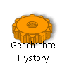 Geschichte 
 Hystory